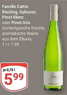 Famille Cattin Riesling, Sylvaner, Pinot Blanc oder Pinot Gris Sortentypische frische, aromatische Weine aus dem Elsass;