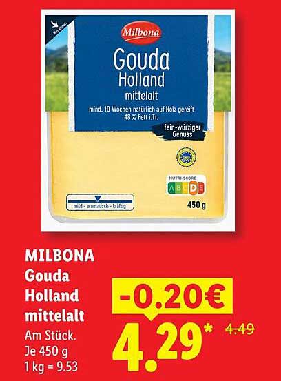MILBONA Gouda Holland mittelalt
