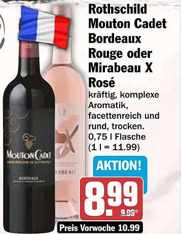 Rothschild Mouton Cadet Bordeaux Rouge oder Mirabeau X Rosé