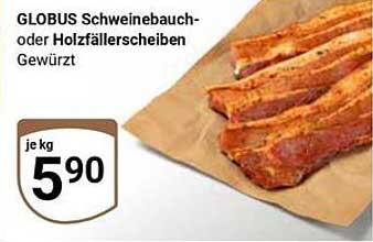 GLOBUS Schweinebauch- oder Holzfällerscheiben Gewürzt
