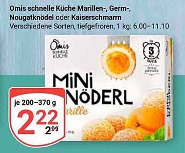 Omis schnelle Küche Miniknöderl - Marillen-, Germ-, Nougatknödel oder Kaiserschmarrn, 1 kg