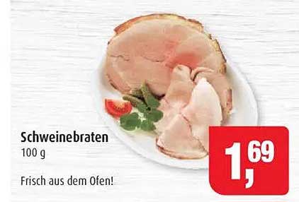 Schweinebraten 100 g - Frisch aus dem Ofen!
