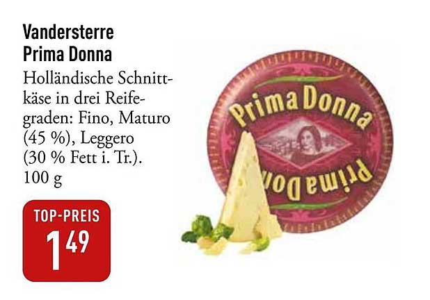 Vandersterre Prima Donna - Holländischer Schnittkäse in drei Reifegraden