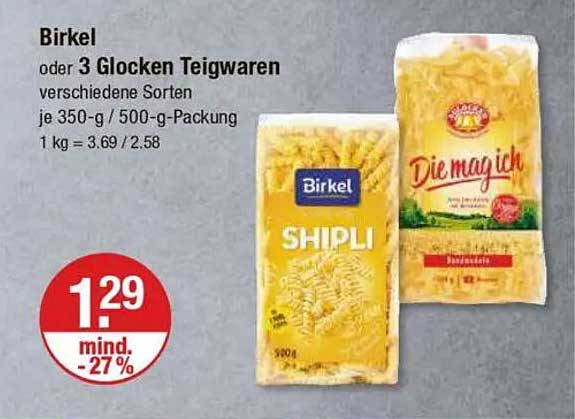 Birkel Teigwaren oder 3 Glocken Teigwaren in verschiedenen Sorten