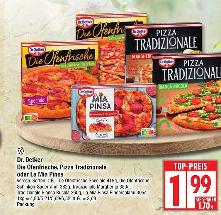 Dr. Oetker Die Ofenfrische, Pizza Tradizionale oder La Mia Pinsa