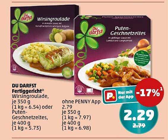 DU DARFST Fertiggericht - Wirsingroulade und Puten-Geschnetzeltes