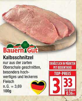 Kalbsschnitzel - nur aus der zarten Oberschale, besonders hochwertiges und leckeres Fleisch