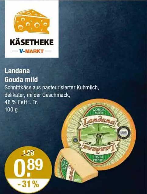 Landana Gouda mild - Schnittkäse aus pasteurisierter Kuhmilch