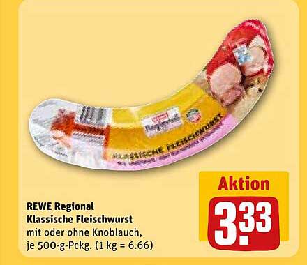 REWE Regional Klassische Fleischwurst mit oder ohne Knoblauch, je 500-g-Pckg.
