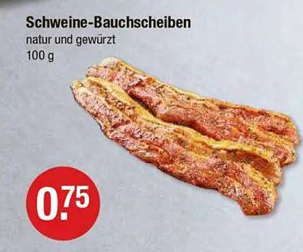 Schweine-Bauchscheiben natur und gewürzt 100 g
