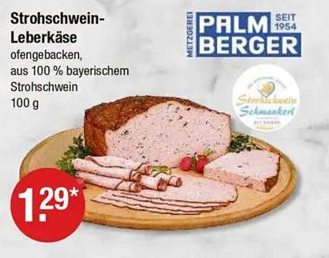 Strohschwein-Leberkäse ofenbacken, aus 100 % bayrischem Strohschwein