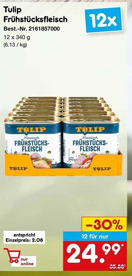 Tulip Frühstücksfleisch 12 x 340 g - 30% Rabatt