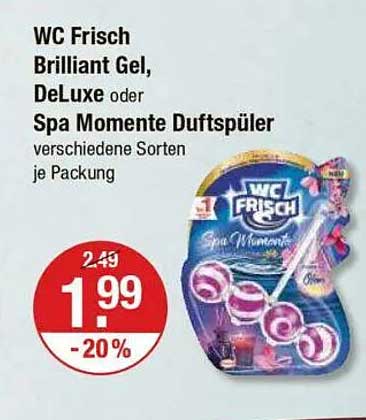 WC Frisch Brilliant Gel, DeLuXe oder Spa Momente Duftspüler verschiedene Sorten je Packung