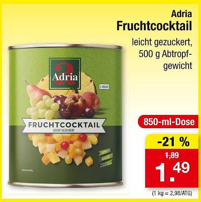 Adria Fruchtcocktail leicht gezuckert, 500 g Abtropfgewicht