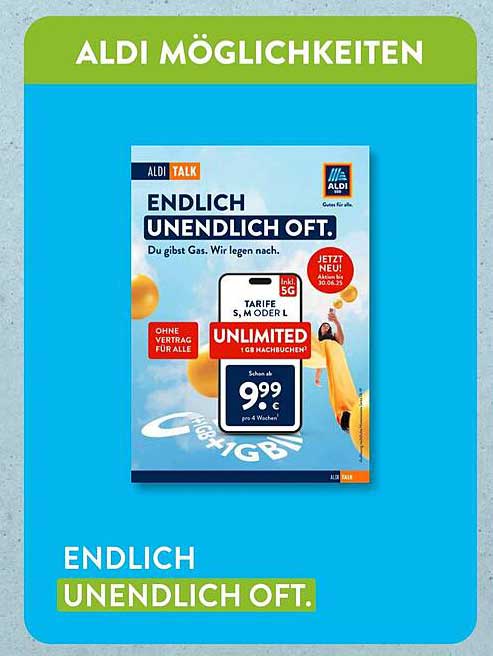 ALDI TALK - ENDLICH UNENDLICH OFT