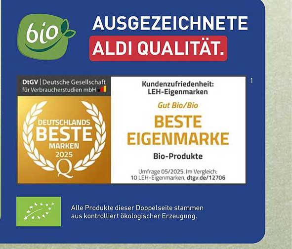 AUSGEZEICHNETE ALDI QUALITÄT - BIO-PRODUKTE