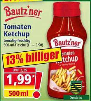Bautz'ner Tomaten Ketchup 500 ml - jetzt nur 1,99 €!