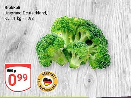 Brokkoli - Ursprung Deutschland, 500 g zum Top-Preis von 0,99 €