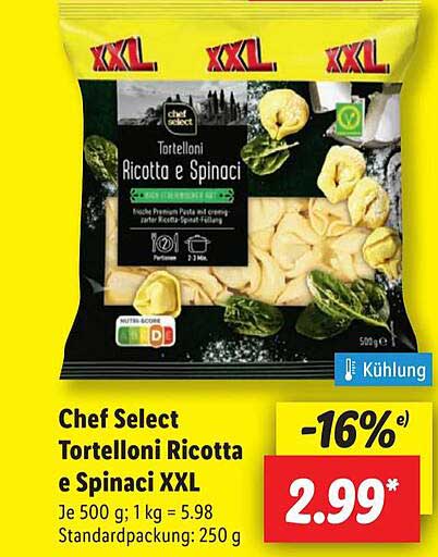 Chef Select Tortelloni Ricotta e Spinaci XXL