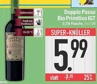 Doppio Passo Bio Primitivo IGT 0,75l Flasche, 1l=7,99