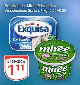 Exquisa oder Miree Frischkäse - Verschiedene Sorten, 1 kg: 5,55 – 8,22