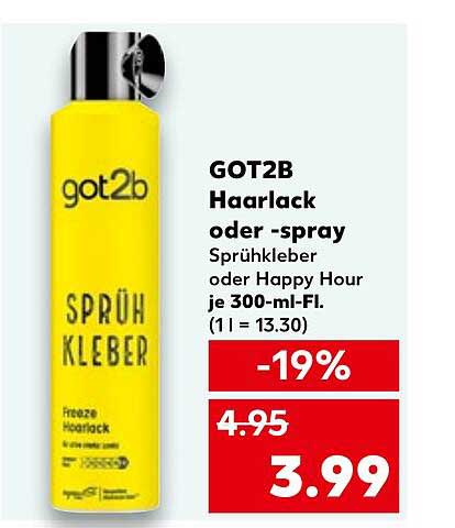 GOT2B Haarspray oder -lack - Sprühkleber oder Happy Hour 300ml