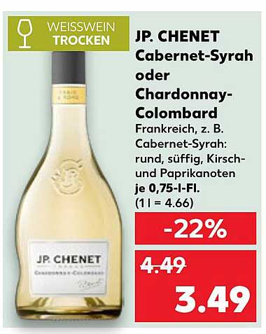 JP. CHENET Cabernet-Syrah oder Chardonnay-Colombard