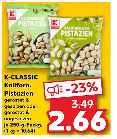 K-CLASSIC Kalifornische Pistazien geröstet & gesalzen oder geröstet & ungesalzen