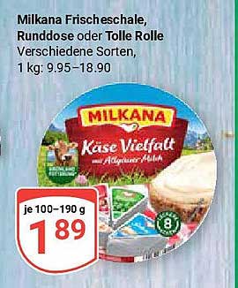 MILKANA Frischeschale, Runddose oder Tolle Rolle - Verschiedene Sorten