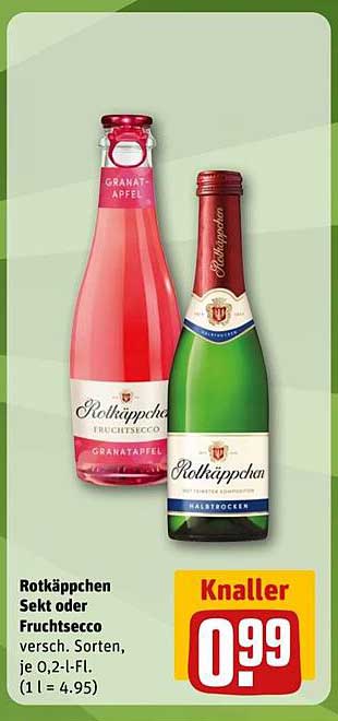 Rotkäppchen Sekt oder Fruchtsecco