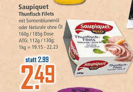 Saupiquet Thunfisch Filets mit Sonnenblumenöl oder Naturale ohne Öl 160g / 185g Dose