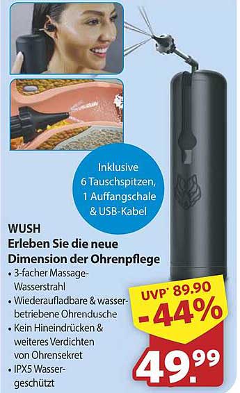 WUSH - Erleben Sie die neue Dimension der Ohrenpflege