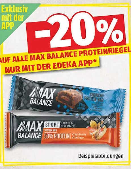 -20% AUF ALLE MAX BALANCE PROTEINRIEGEL NUR MIT DER EDEKA APP*