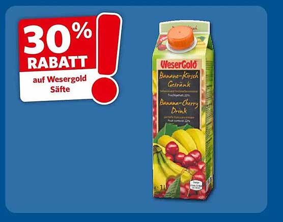 30% RABATT auf Wesergold Säfte