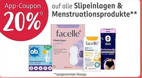 App-Coupon 20% auf alle Slipeinlagen & Menstruationsprodukte**