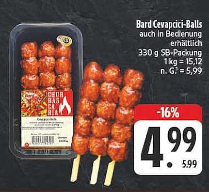 Bard Cevapcici-Balls auch in Bedienung erhältlich