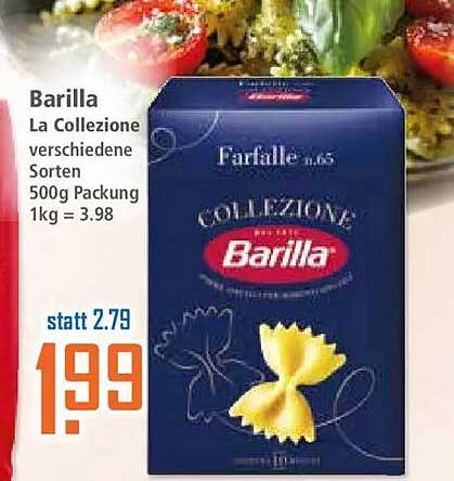 Barilla La Collezione verschiedene Sorten 500g Packung 1kg = 3.98