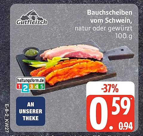 Bauchscheiben vom Schwein, natur oder gewürzt 100 g