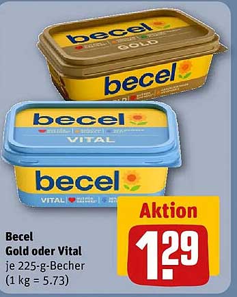 Becel Gold oder Vital je 225-g-Becher (1 kg = 5.73)