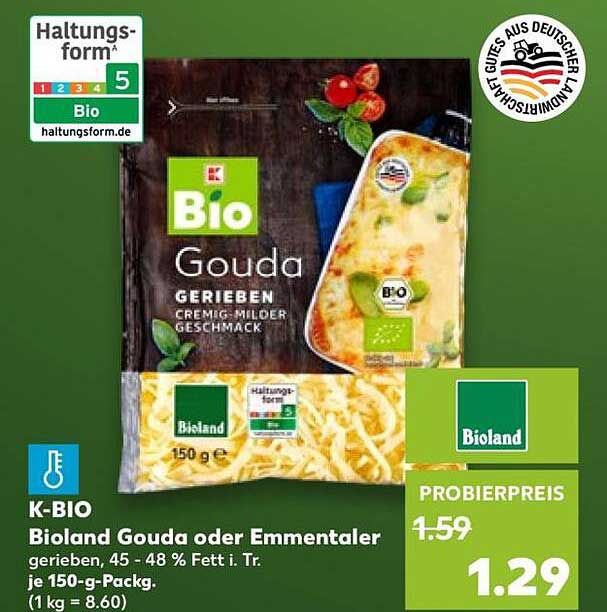 Bioland Gouda oder Emmentaler gerieben, 45 - 48 % Fett i. Tr. je 150-g-Packg. (1 kg = 8.60)
