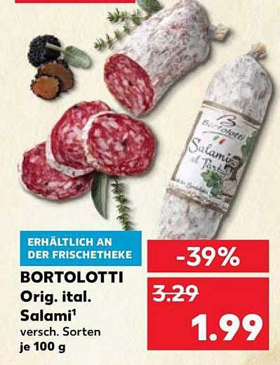 BORTOLOTTI Orig. ital. Salami* versch. Sorten je 100 g