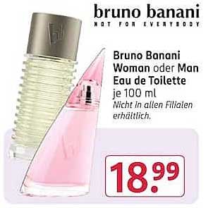 Bruno Banani Woman oder Man Eau de Toilette je 100 ml Nicht in allen Filialen erhältlich.