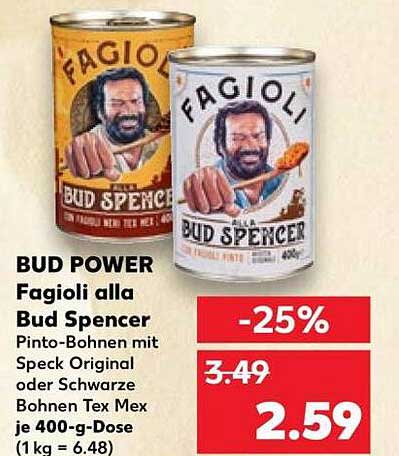 BUD POWER Fagioli alla Bud Spencer Pinto-Bohnen mit Speck Original oder Schwarze Bohnen Tex Mex je 400-g-Dose (1 kg = 6.48)