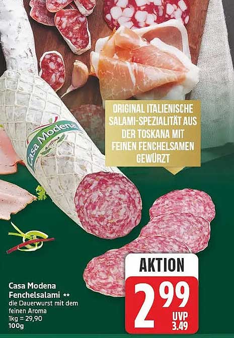 Casa Modena Fenchelsalami ** die Dauerwurst mit dem feinen Aroma 1kg = 29,90 100g
