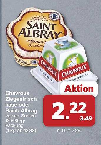 Chavroux Ziegenfrischkäse oder Saint Albray versch. Sorten 130-180-g-Packung (1 kg ab 12.33)