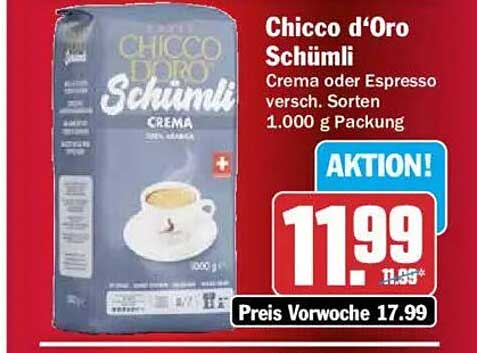 Chicco d'Oro Schümli