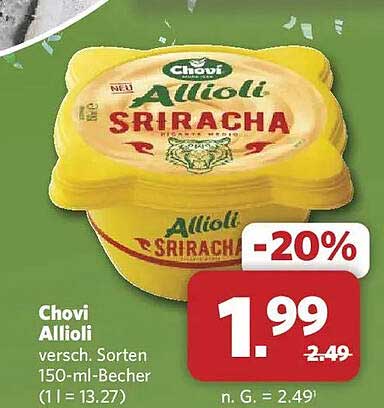 Chovi Allioli versch. Sorten 150-ml-Becher (1 l = 13.27)