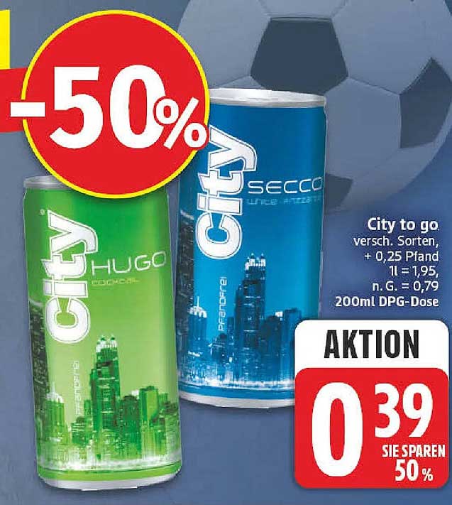 City to go. versch. Sorten, + 0,25 Pfand 1l = 1,95, n. G. = 0,79 200ml DPG-Dose