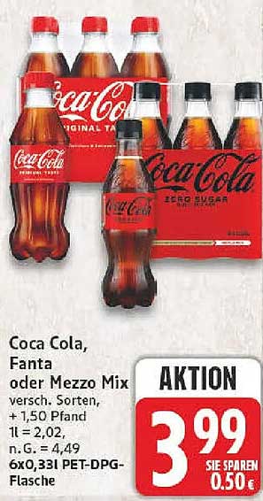 Coca Cola, Fanta oder Mezzo Mix versch. Sorten, + 1,50 Pfand 1l = 2,02, n. G. = 4,49 6x0,33l PET-DPG-Flasche