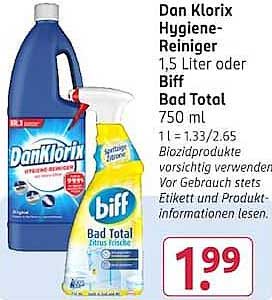 Dan Klorix Hygiene-Reiniger 1,5 Liter oder Biff Bad Total 750 ml